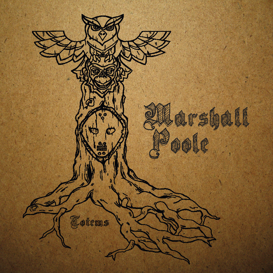 Marshall Poole - Totems