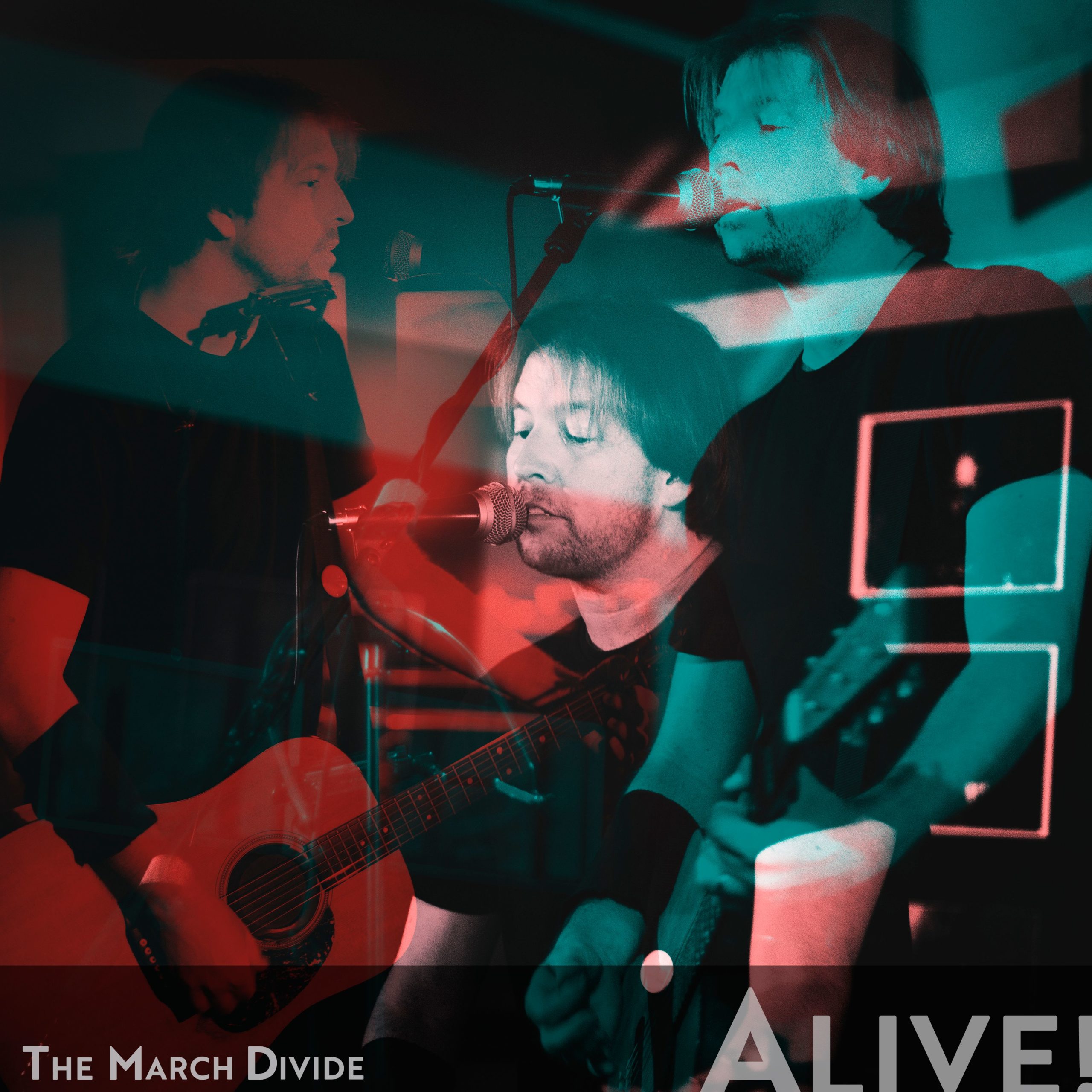 The March Divide - Alive