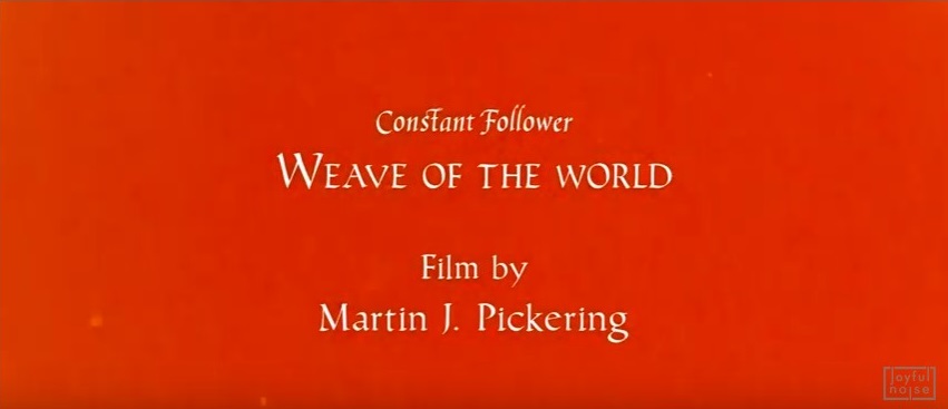 Constant Follower - Weave of The World