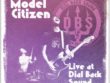 Model Citizen - Live at Dial Back Sound