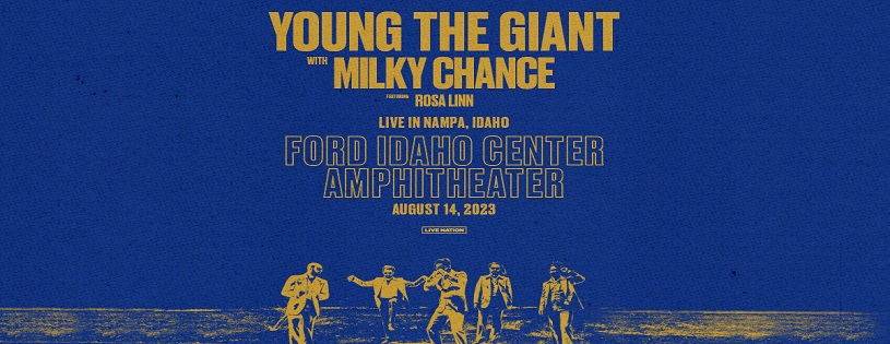 Young The Giant Milky Chance